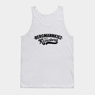 Bergmannkiez Vibe - Wo Kreuzberg lebt Tank Top